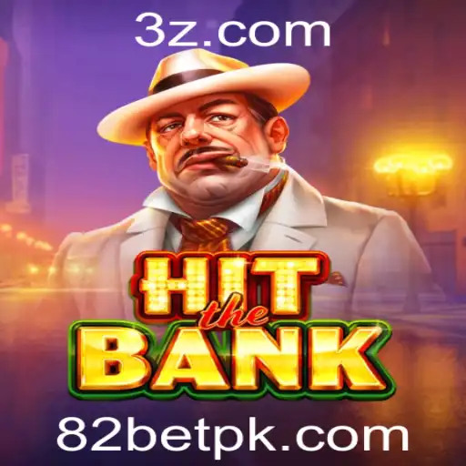 Explorando o Mundo de HitTheBank: O Jogo de Estratégia e Aventura a Partir de 82bet