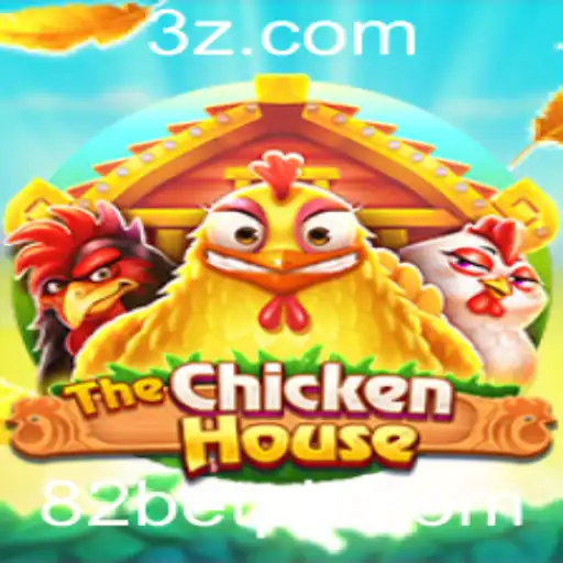 TheChickenHouse: Um Novo Jogo Inovador com a 82bet