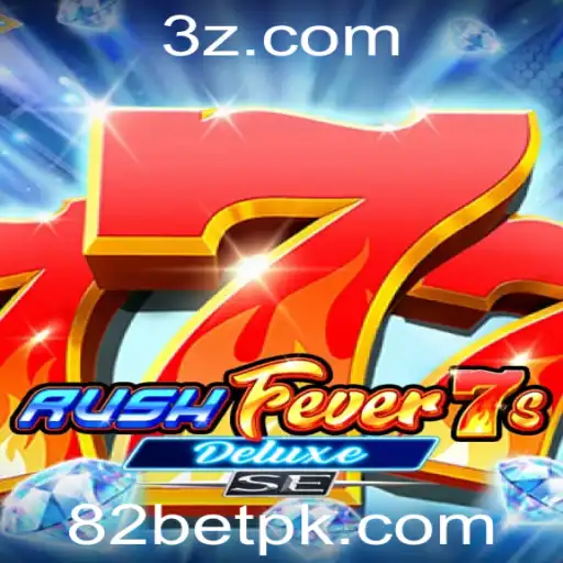 Explore o Fascinante Mundo de RushFever7sDeluxeSE no Universo de Entretenimento da 82bet