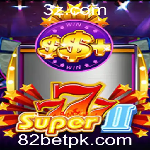 Super777II: Explorando o Novo Fenômeno no Mundo dos Jogos com 82bet
